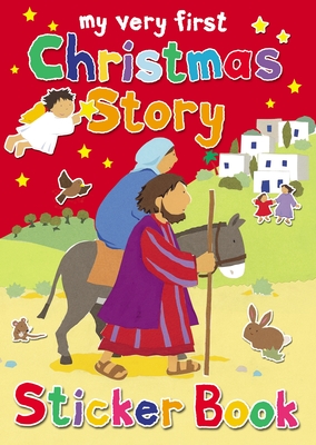 My Very First Christmas Story Sticker Book - Lois Rock