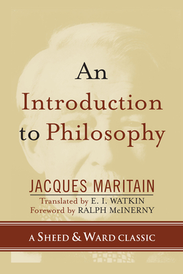 An Introduction to Philosophy - Jacques Maritain