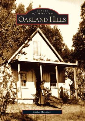 Coperta cărții 'Oakland Hills - Erika Mailman'