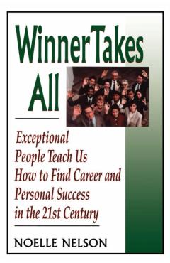 Poza produsului Winner Takes All: The Eight Keys to Developing a Winner's Attitude - Noelle C. Nelson