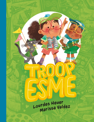 Troop Esme - Lourdes Heuer