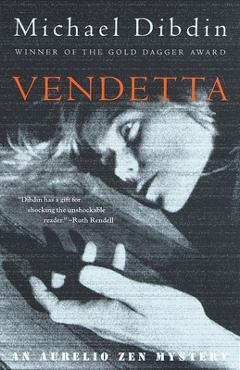 Coperta cărții 'Vendetta: An Aurelio Zen Mystery - Michael Dibdin'