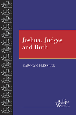 Coperta cărții 'Joshua, Judges and Ruth - Carolyn Pressler'