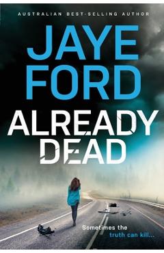Coperta cărții 'Already Dead - Jaye Ford'