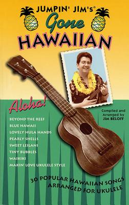 Jumpin' Jim's Gone Hawaiian: Ukulele Solo - Hal Leonard Corp
