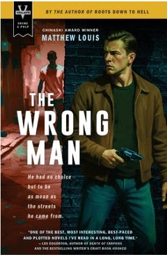 Coperta cărții 'The Wrong Man - Matthew Louis'