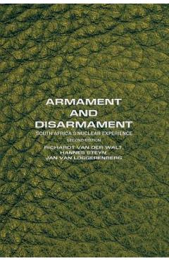 Coperta cărții 'Armament and Disarmament: South Africa's Nuclear Experience - Hannes Steyn'