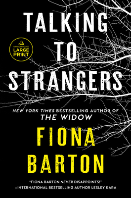 Talking to Strangers - Fiona Barton