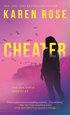 Cheater - Karen Rose