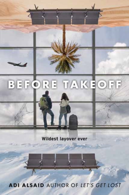 Before Takeoff - Adi Alsaid