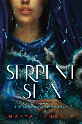 Serpent Sea - Maiya Ibrahim