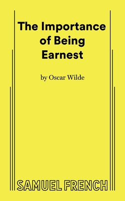 The Importance of Being Earnest (Full) - Oscar Wilde