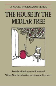 Poza produsului The House by the Medlar Tree - Giovanni Verga