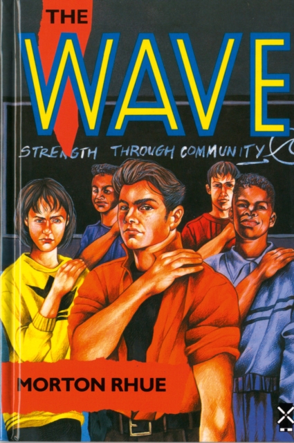 The Wave - Morton Rhue