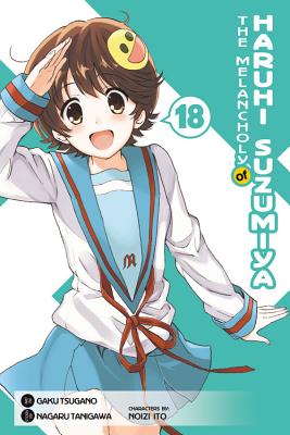 The Melancholy of Haruhi Suzumiya, Vol. 18 (Manga): Volume 18 - Nagaru Tanigawa