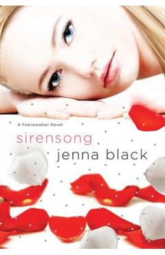 Coperta cărții 'Sirensong - Jenna Black'