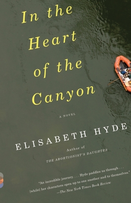 In the Heart of the Canyon - Elisabeth Hyde