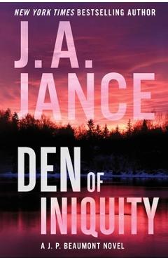 Poza produsului Den of Iniquity: A J. P. Beaumont Novel - J. A. Jance
