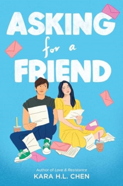 Asking for a Friend - Kara H. L. Chen