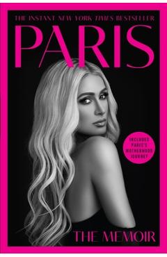 Coperta cărții 'Paris: The Memoir - Paris Hilton'