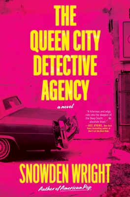 The Queen City Detective Agency - Snowden Wright