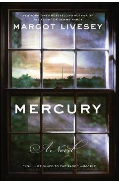 Poza produsului Mercury - Margot Livesey