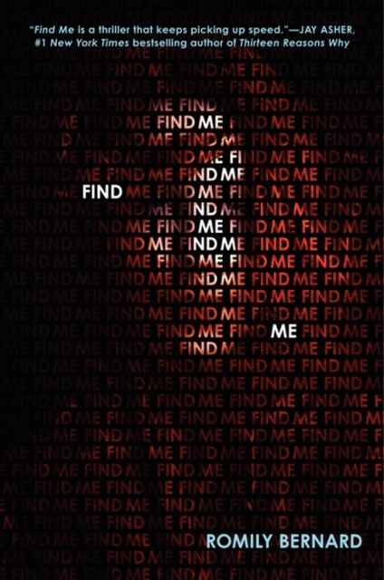 Coperta cărții 'Find Me - Romily Bernard'