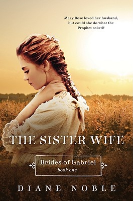 The Sister Wife - Diane Noble