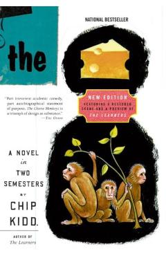 The Cheese Monkeys - Chip Kidd