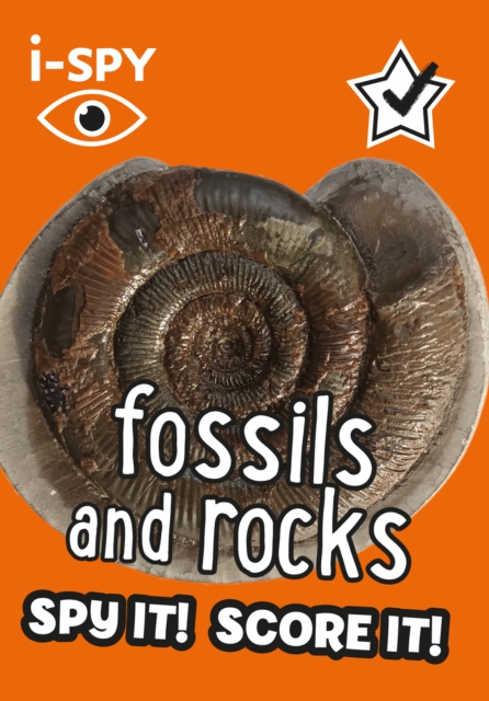 I-Spy Fossils and Rocks: Spy It! Score It! - I-spy