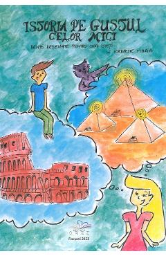Coperta cărții 'Istoria pe gustul celor mici. Benzi desenate pentru copii isteți - Maria Iordache'