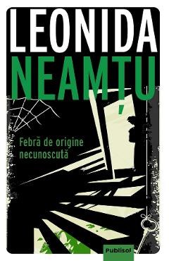 Poza produsului eBook Febra de origine necunoscuta - Leonida Neamtu