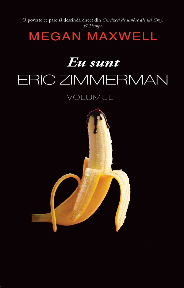 eBook Eu sunt Eric Zimmerman Vol.1 - Megan Maxwell