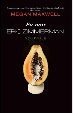 Poza produsului eBook Eu sunt Eric Zimmerman Vol.2 - Megan Maxwell