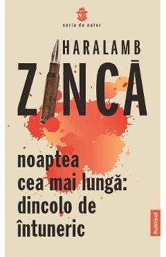 Poza produsului eBook Noaptea cea mai lunga. Dincolo de intuneric - Haralamb Zinca
