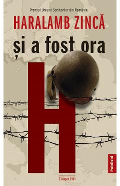 Poza produsului eBook Si a fost ora H - Haralamb Zinca