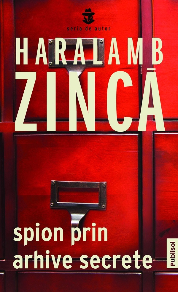 eBook Spion prin arhive secrete - Haralamb Zinca
