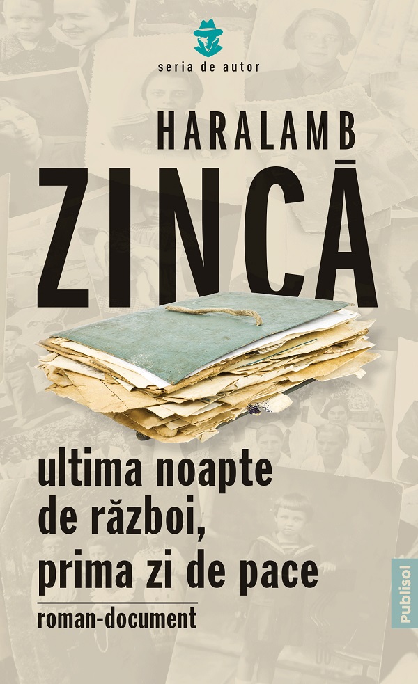 eBook Ultima noapte de razboi, prima zi de pace - Haralamb Zinca