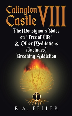 Coperta cărții 'Calington Castle VIII: The Monsignor's Notes On 