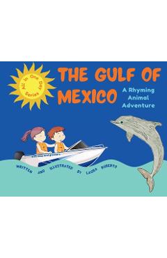 Coperta cărții 'The Gulf of Mexico - Laura E. Ruberto'