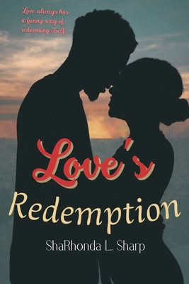 Coperta cărții 'Love's Redemption - Sharhonda L. Sharp'