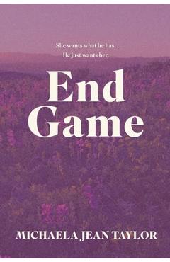 Coperta cărții 'End Game - Michaela Jean Taylor'