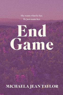 Coperta cărții 'End Game - Michaela Jean Taylor'