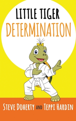 Little Tiger - Determination - Steve Doherty