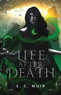 Coperta cărții 'Life After Death - S. C. Muir'