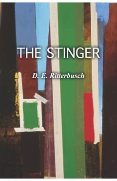 Coperta cărții 'The Stinger - D. E. Ritterbusch'