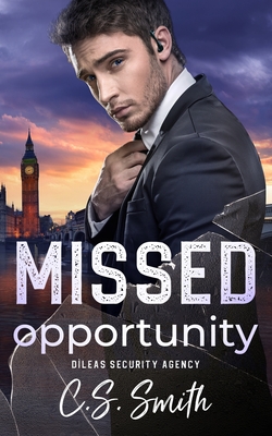 Coperta cărții 'Missed Opportunity - C. S. Smith'
