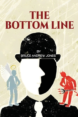 The Bottom Line - Bruce Jones