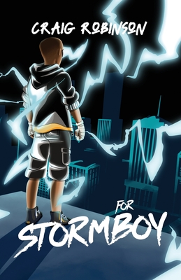 Coperta cărții 'For Stormboy - Craig Robinson'