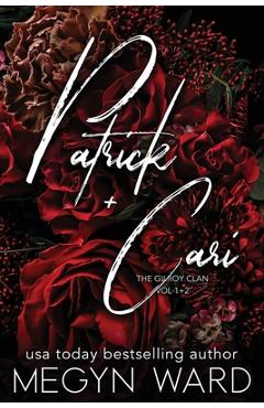 Coperta cărții 'Patrick + Cari - Megyn Ward'